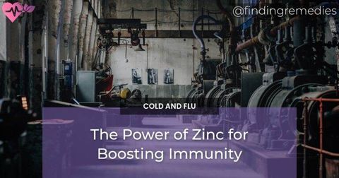 The Power of Zinc for Boosting Immunity