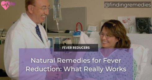 Natural Remedies for Fever Reduction: What Really Works