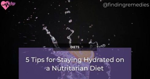 5 Tips for Staying Hydrated on a Nutritarian Diet