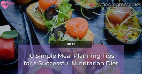10 Simple Meal Planning Tips for a Successful Nutritarian Diet